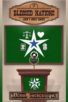 Blessed Nations (Luck's Voice) - Book #9 of the Luck's Voice
