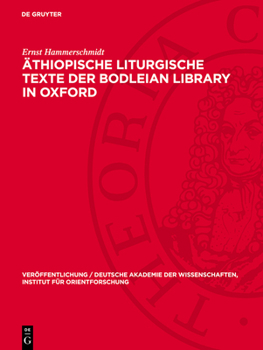 Hardcover Äthiopische Liturgische Texte Der Bodleian Library in Oxford [German] Book