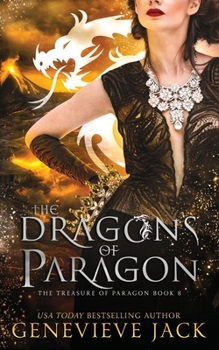 Paperback The Dragons of Paragon Book