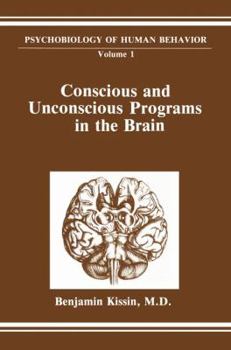 Paperback Conscious and Unconscious Programs in the Brain Book