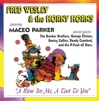 Music - CD Fred Wesley & The Horny Horns & Maceo P Book