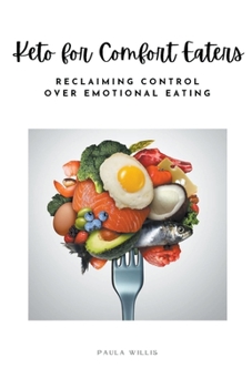 Paperback Keto for Comfort Eaters Book