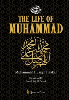Paperback The Life of Muhammad [Pbuh] Book
