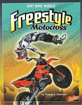 Paperback Freestyle Motocross (Dirt Bike World) Book
