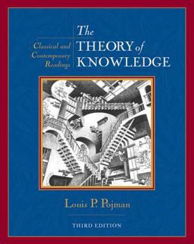 Paperback The Theory of Knowledge: Classic and Contemporary Readings Book