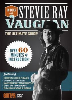 In Deep with Stevie Ray Vaughan