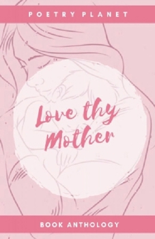 Paperback Love Thy Mother Book