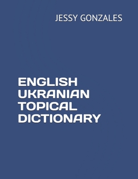 Paperback English Ukranian Topical Dictionary Book