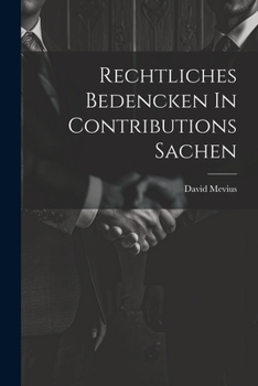 Paperback Rechtliches Bedencken In Contributions Sachen Book