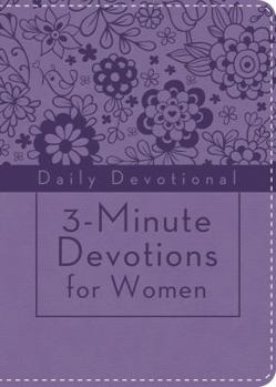 3-Minute Devotions for Women: Daily Devotional