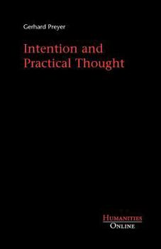 Paperback Intention and Practical Thought Book