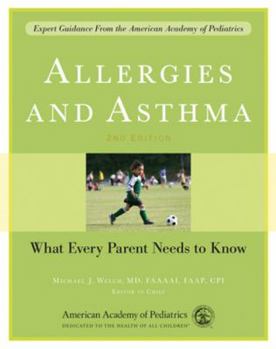 Paperback Allergies and Asthma: What Every Parent Needs to Know Book