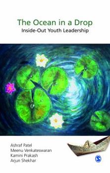 Paperback The Ocean in a Drop: Inside-Out Youth Leadership Book