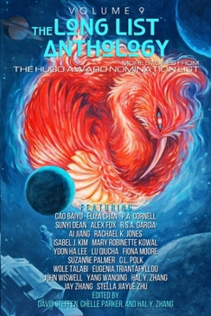 Long List Anthology Volume 9 : More Stories from the Hugo Award Nomination List