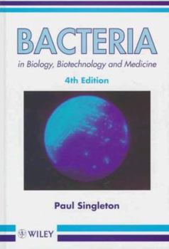 Hardcover Bacteria in Biology: Biotechnology and Medicine Book