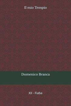 Il mio Tempio (Il Passero e la Fata) (Italian Edition)