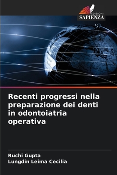 Paperback Recenti progressi nella preparazione dei denti in odontoiatria operativa [Italian] Book