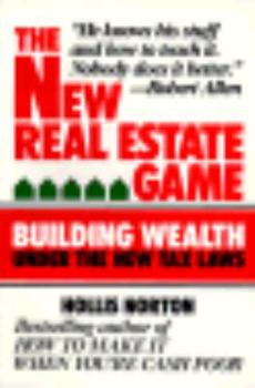 Paperback The New Real Estate Game: Building Wealth Under the New Tax Laws Book