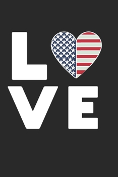Love United States of America: Calendar, weekly planner, diary, notebook, book 105 pages in softcover. One week on one double page. For all ... to take down and not forget. For 52 weeks.