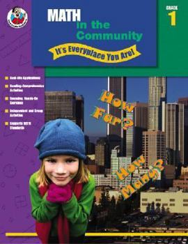 Paperback Math in the Community - It's Everyplace You Are!, Grade 1 Book