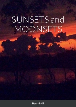 Paperback SUNSETS and MOONSETS Book