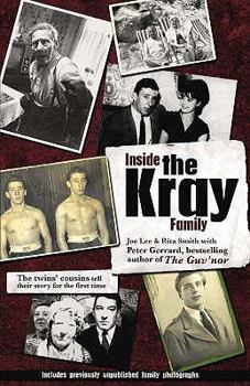 Paperback Inside the Kray Family: The Twins' Cousins Tell Their Story for the First Time. Joe Lee & Rita Smith with Peter Gerrard Book