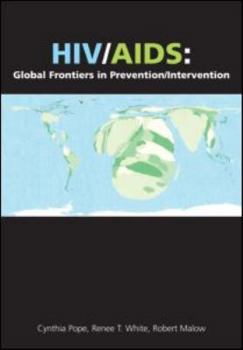 Paperback Hiv/Aids: Global Frontiers in Prevention/Intervention Book