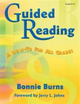 Paperback Guided Reading: A How-to for All Grades Book