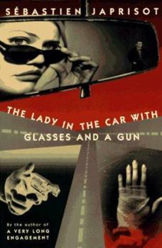 Paperback The Lady in the Car with the Glasses and a Gun Book