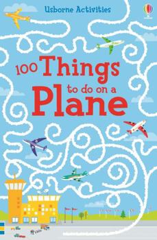 Paperback 100 Things to Do on a Plane (Activity Books) Book