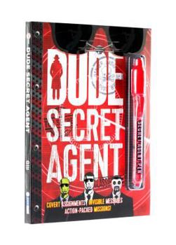 Paperback Dude Secret Agent [With Battery] Book