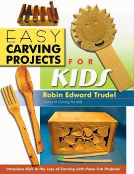 Paperback Easy Carving Projects for Kids Book