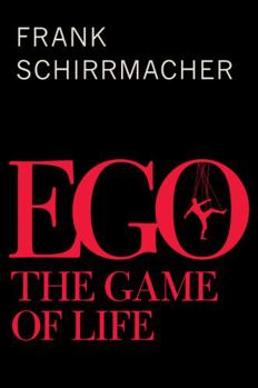 Hardcover Ego: The Game of Life Book