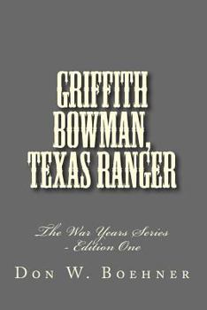 Paperback Griffith Bowman, Texas Ranger Book