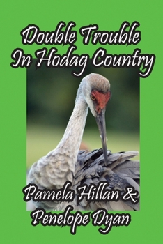 Paperback Double Trouble In Hodag Country Book