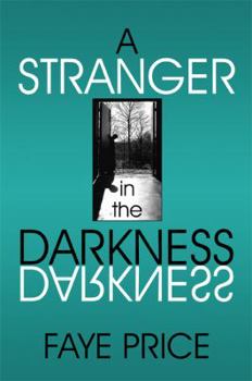 Paperback A Stranger in the Darkness Book