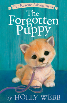 The Forgotten Puppy - Book #29 of the Animal Stories