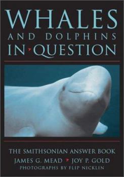 Hardcover Whales and Dolphins in Question: The Smithsonian Answer Book
