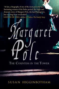 Paperback Margaret Pole: The Countess in the Tower Book