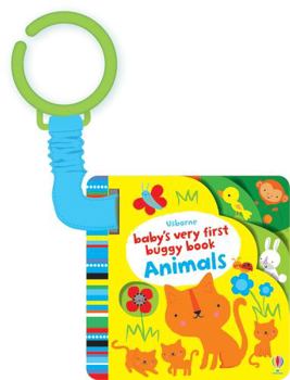 Baby's Very First Stroller Book Animals - Book  of the Baby's Very First Books