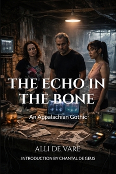 Paperback The Echo in the Bone: An Appalachian Gothic Book
