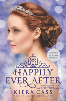 Hardcover Happily Ever After: Companion to the Selection Series Book