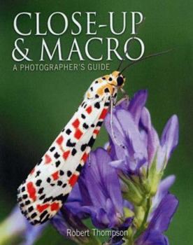 Paperback Close Up & Macro: A Photographer's Guide Book
