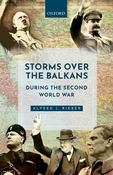 Hardcover Storms Over the Balkans During the Second World War Book
