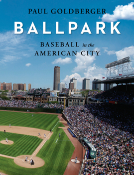 Hardcover Ballpark: Baseball in the American City Book