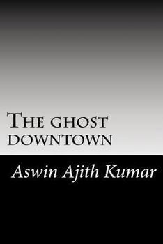 Paperback The ghost downtown Book