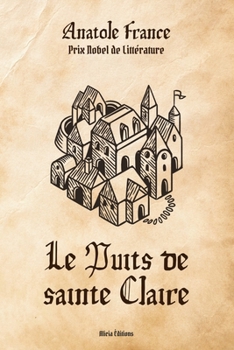 Paperback Le Puits de sainte Claire [French] Book