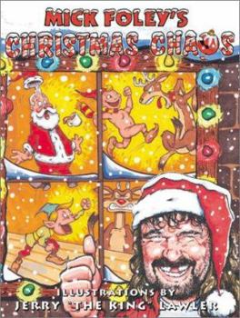 Hardcover Mick Foley's Christmas Chaos Book