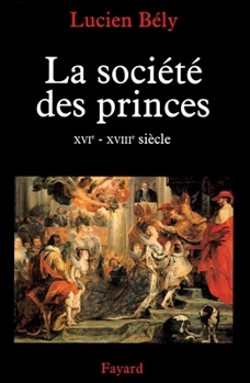 Paperback La société des princes [French] Book