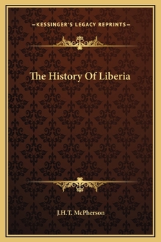 Hardcover The History Of Liberia Book